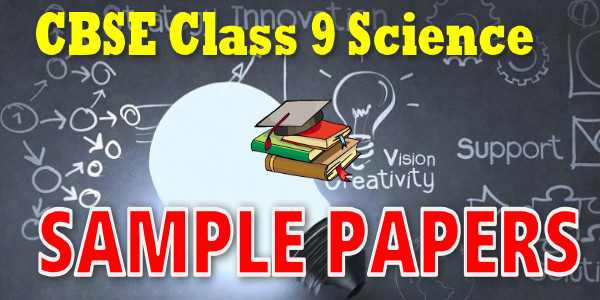 Class 9 Science Sample Paper 2022-23