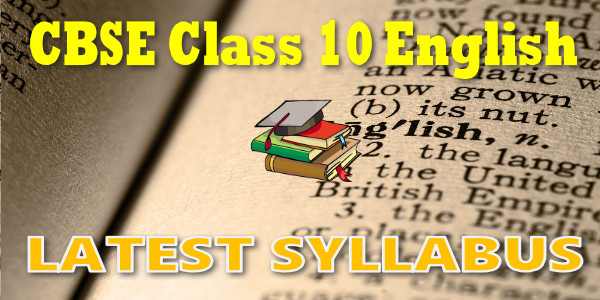 CBSE Class 10 English Language and Literature Syllabus 2024-25